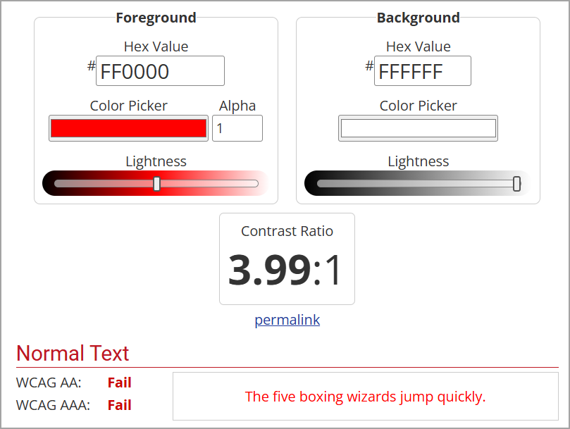 webaim's color contrast checker, showing the foreground and background colors (red and white, respectively)