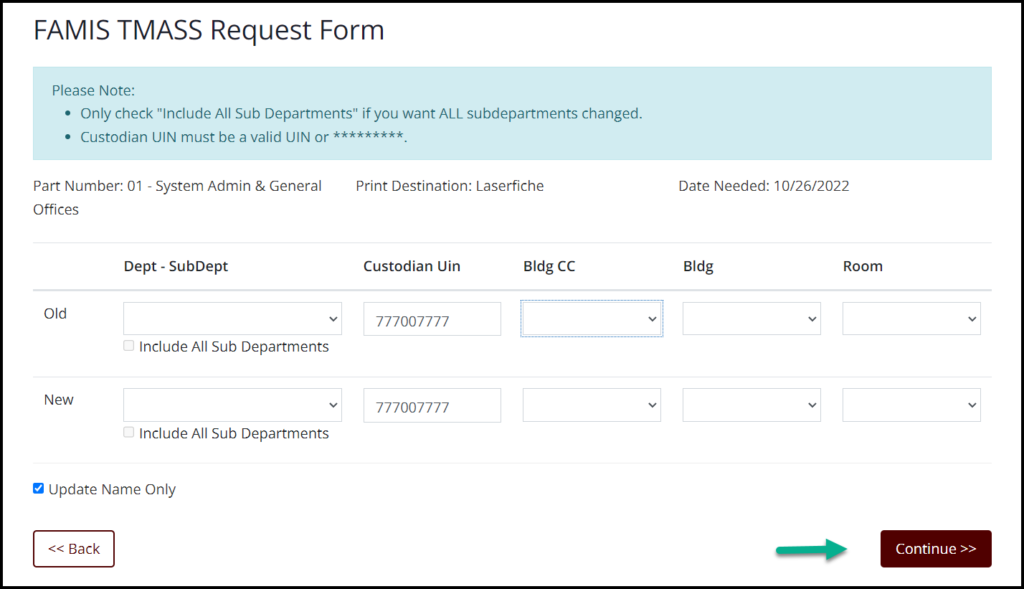 Screen capture of FAMIS TMASS Request Form with Update Name Only option checked and Continue button highlighted