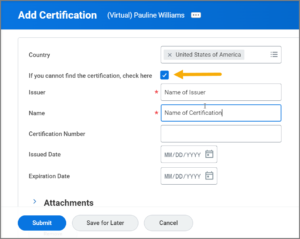The checkbox indicating that you cannot find the certification is checked with an arrow calling it out. The issuer and the name of the certification fields are highlighted