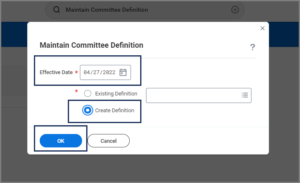 Maintain Committee Definition page displayed with Effective Date as required field and Existing Definition and Create Definition buttons
