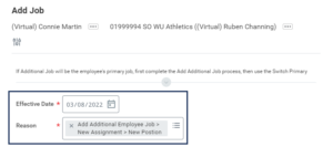 The Effective Date and Reason for the add job