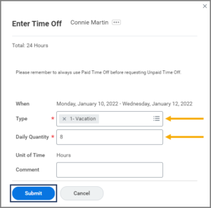 The enter time off window highlighting the type and daily quantity fields