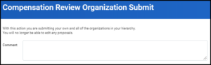 The compensation review organization submit page displaying the comment field
