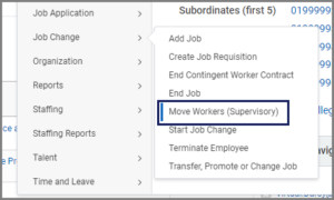 Primary menu displayed with job change selected and secondary menu displayed with move workers (supervisory) highlighted for emphasis.