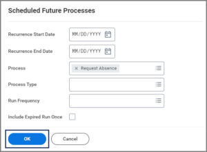 The Schedule for Future Processes Window emphasizing the OK button
