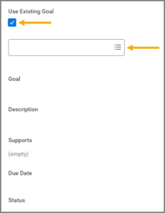 The Use Existing Goal checkbox and the corresponding field to enter one