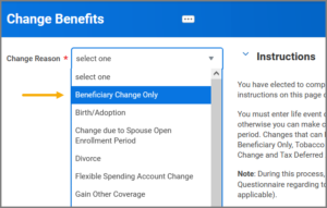 Change benefits page showing the change reason field with Beneficiary change only choice highlighted