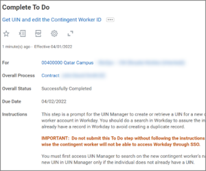 Displays the Compete To Do: Get UIN and edit Contingent Worker ID message sent to the UIN Partner.