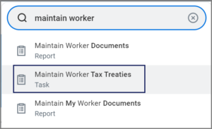The search bar displaying potential search results with the "Maintain Worker Tax Treaties" option selected.