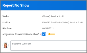 The Report No Show Page displayed with the "Are You Sure This Worker Is A No Show" check box selected.