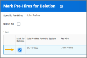 The Mark Pre-Hires for Deletion page with the pre-hire selected.