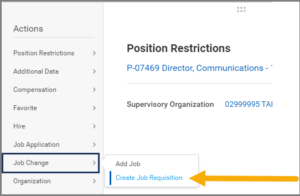 Select Change Job and then select Create Job Requisition. 