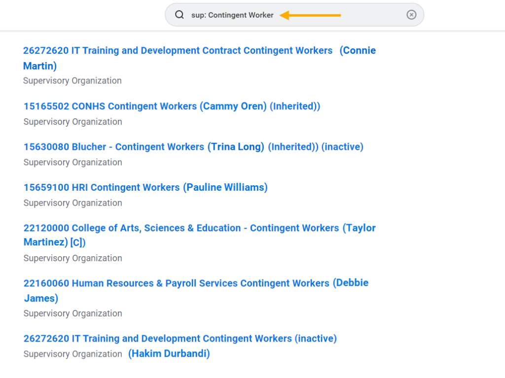Search results for supervisory organizations that have a Job Management staffing model that can hire a Contingent Worker. 