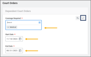 The Add Court Order page showing the Coverage Required, Start Date and End Date. 