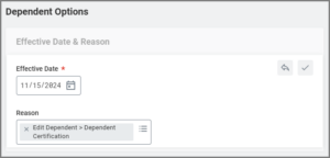 The Dependent Options page showing the effective date and reason fields