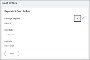 The Dependent Options page, Court Order Section, showing the X button to remove the court order. 