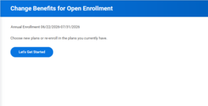 Let's Get Started page for Change Benefits for Open Enrollment.