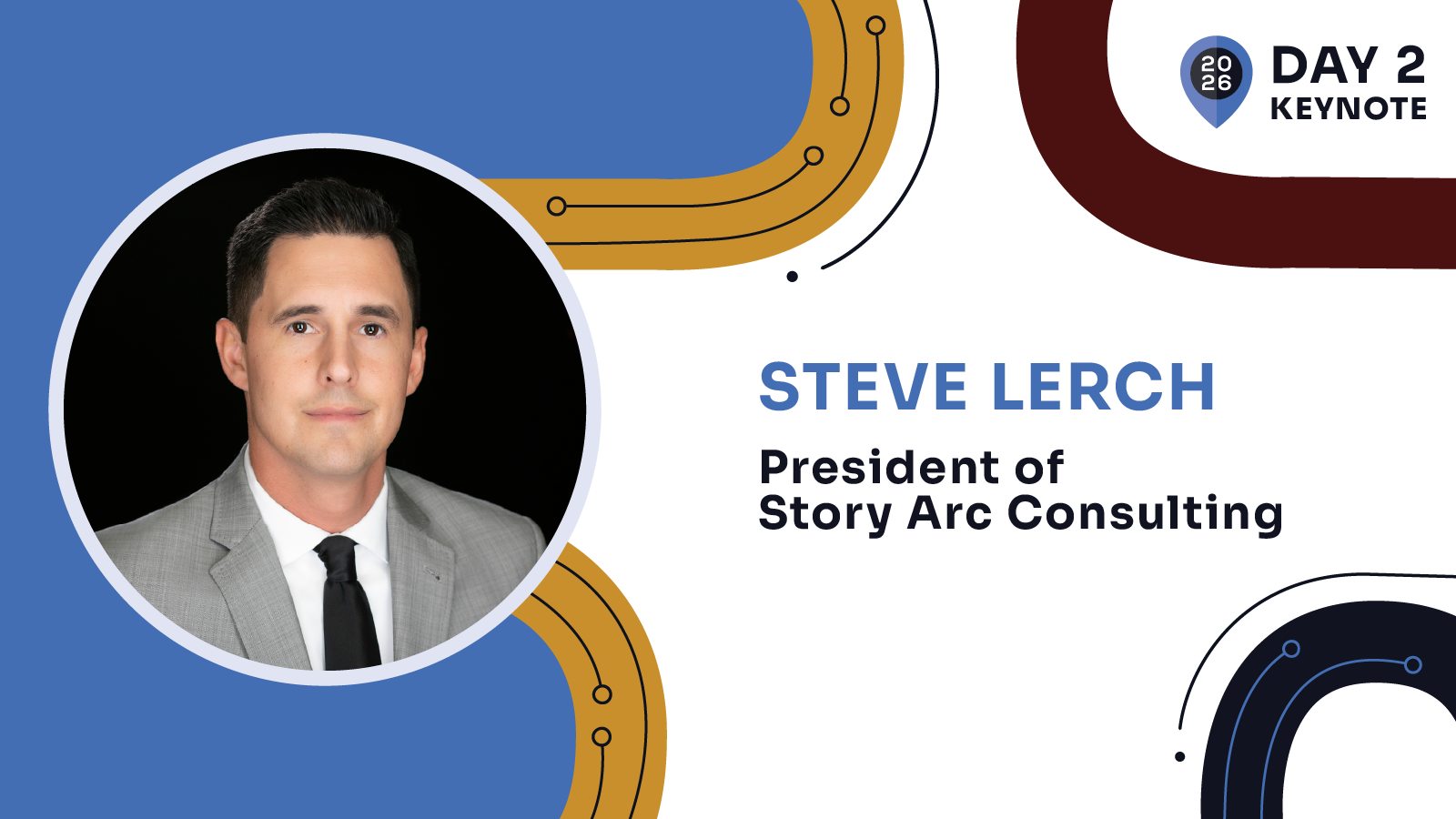 Steve Lerch: Journey 2026 Keynote Speaker day 2
